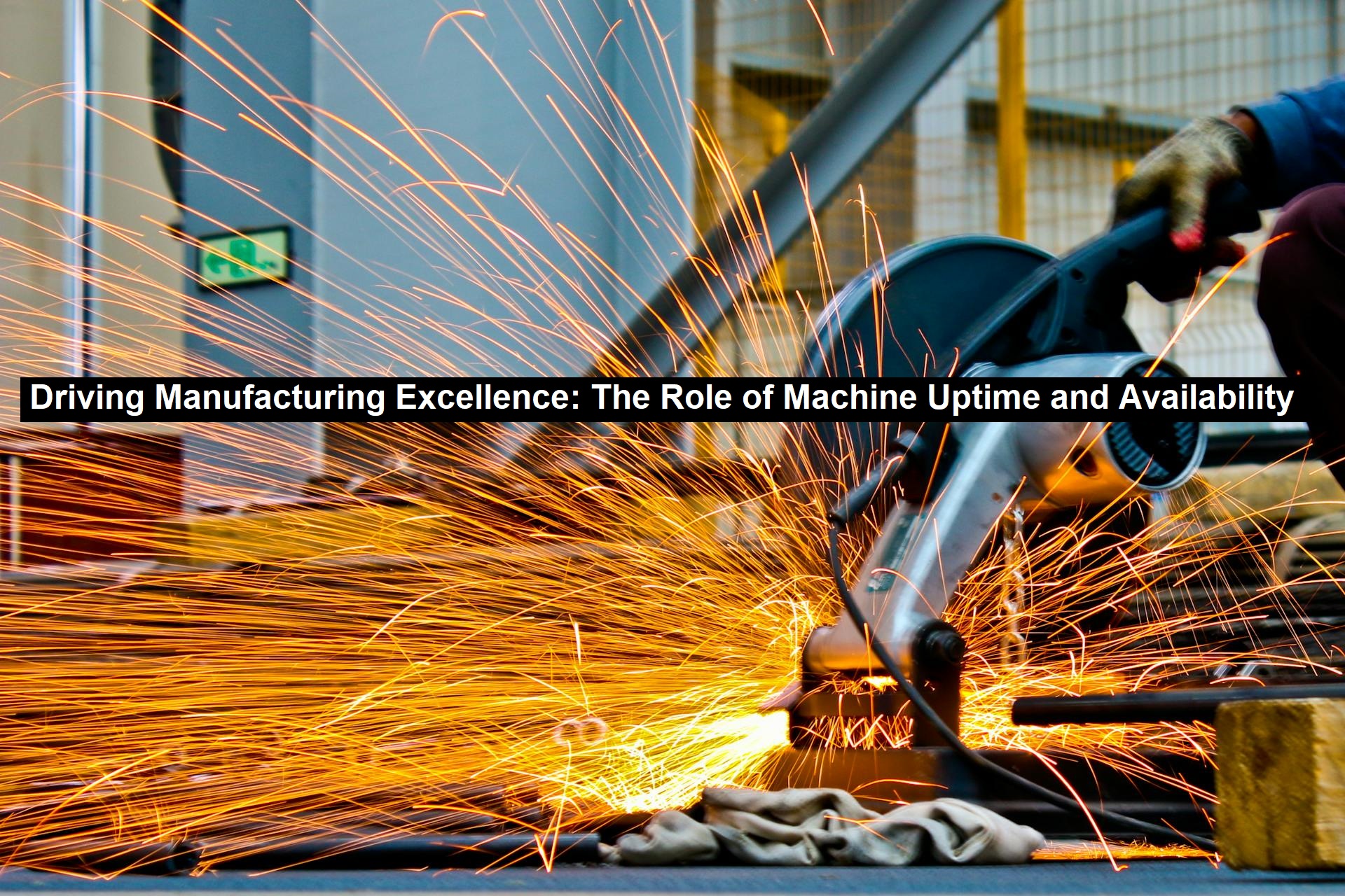 Manufacturing Excellence