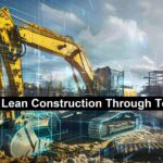 Construction Through Technology