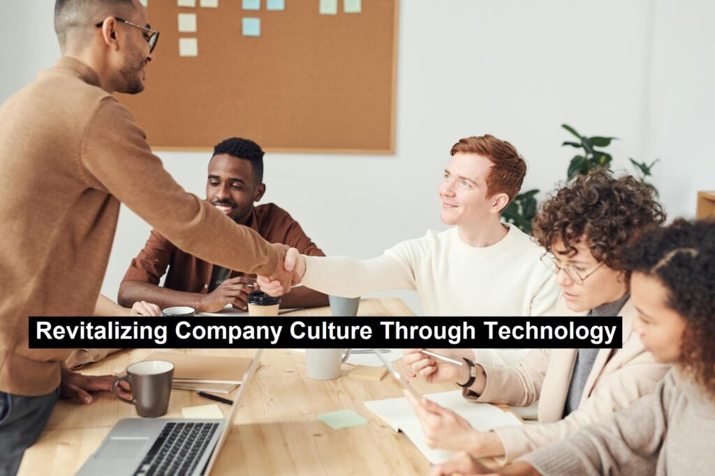 Revitalizing Company Culture