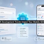 PWA Development Trends Impact